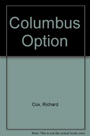 The Columbus option