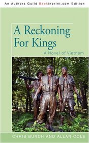 A Reckoning For Kings: A Novel of Vietnam (Wars of the Shannons)