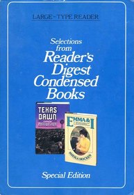 Reader's Digest Condensed Books:  Emma & I, Texas Dawn (Large Type)