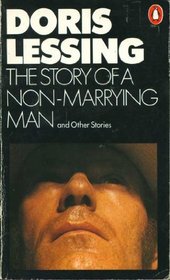 The Story of a Non-Marrying Man and Other Stories