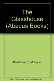 The Glasshouse