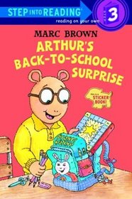 Arthur's Back to School Surprise (Step-Into-Reading, Step 3)
