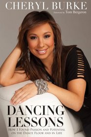 Dancing Lessons: How I Found Passion and Potential on the Dance Floor and in Life