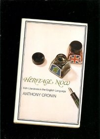 Heritage Now: Irish Literature in the English Language