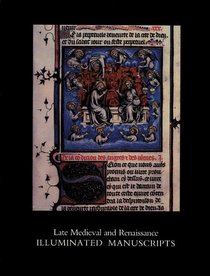 Late Medieval and Renaissance Illuminated Manuscripts: 1350-1522, In the Houghton Library (Houghton Library Publications)