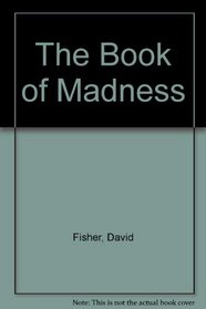 The book of madness: [poems]