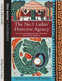 The No 1 Ladies' Detective Agency (No 1 Ladies Detective agency, Bk 1) (Audio Cassette) (Abridged)