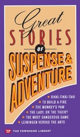 Great Stories of  Suspense and Adventure