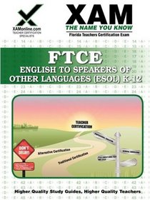 FTCE English to Speakers of Other Languages K-12 (XAM FTCE)