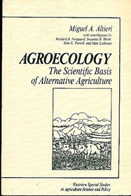 Agroecology: The Scientific Basis of Alternative Agriculture