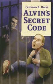Alvin's Secret Code (Secret Panel Mysteries)