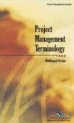 Project Management Terminology: Multilingual Version