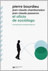 El Oficio de Sociologo, 2 Ed.