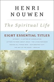 The Spiritual Life: Eight Essential Titles