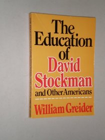 The Education of David Stockman