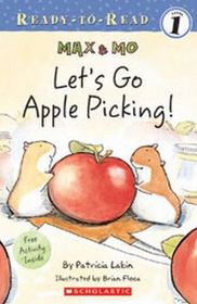 Max and Mo: Let's Go Applepicking (Ready-to-Read, Level 1)