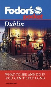 Pocket Dublin : What to See and Do If You Can't Stay Long (1998)