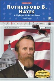 Rutherford B. Hayes (Presidents)