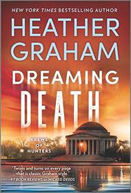 Dreaming Death (Krewe of Hunters, Bk 32)