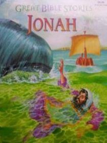 Great Bible Stories: Jonah