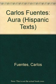 Carlos Fuentes: Aura