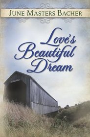 Love's Beautiful Dream