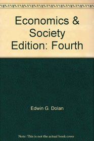 Economics & Society Fourth Edition