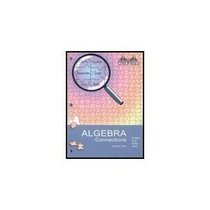 Algebra Connections, California Edition: (Volume 1 and 2) CPM (College Preparatory Mathematics)
