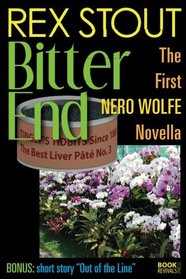 Bitter End (Nero Wolfe Novella)