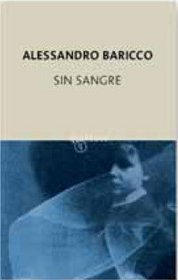 Sin Sangre / Without Blood (Spanish Edition)