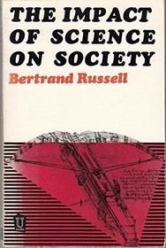 Impact of Science on Society (U. Books)