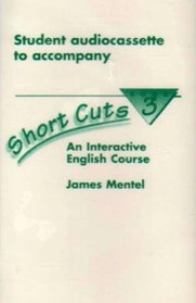 Short Cuts Book 3: Student  Audiocassette