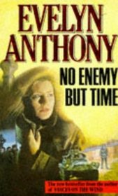 No Enemy but Time