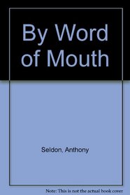 By Word of Mouth