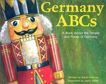 Germany ABCs: A Book About the People and Places of Germany (Country Abcs)