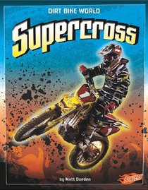Supercross (Blazers: Dirt Bike World)