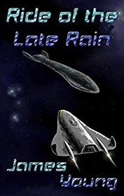 Ride of the Late Rain (Vergassy) (Volume 1)