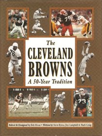 The Cleveland Browns: A 50-Year Tradition