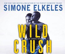 Wild Crush: A Wild Cards Novel