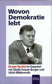 Wovon Demokratie lebt (German Edition)