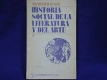 Historia Social de la Literatura y Del Arte Vol. 2