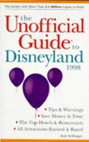 The Unofficial Guide to Disneyland '98