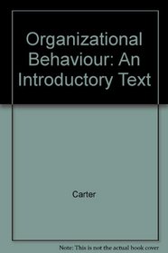 Organizational Behaviour: An Introductory Text