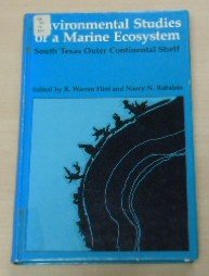 Environmental Studies of a Marine Ecosystem: South Texas Outer Continental Shelf