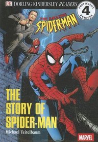 Story of Spider-Man (Eyewitness Readers)