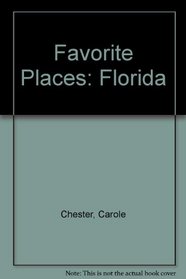 Favorite Places: Florida