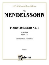 Mendelssohn Piano Concerto #1 (Kalmus Edition)