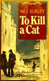 To Kill a Cat (Wycliffe, Bk 2)