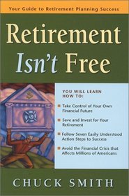 Retirement Isn't Free