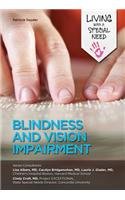 Blindness and Vision Impairment (Living with a Special Need)